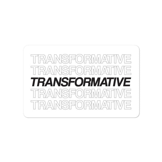 Transformative - Sticker (Black)
